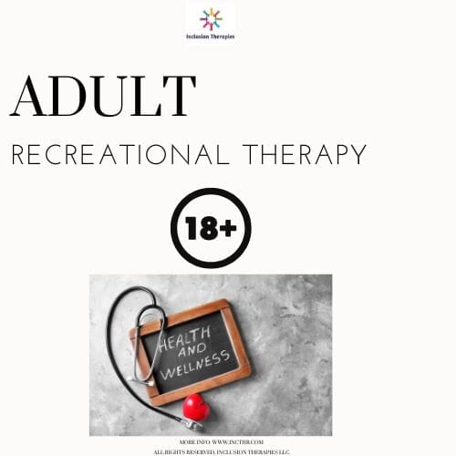 Graphic with words Adult Recreational Therapy