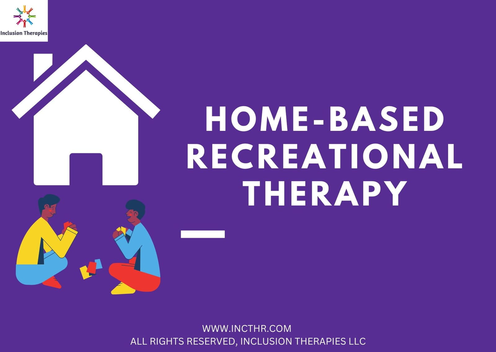 Graphic with words home-based recreational therapy