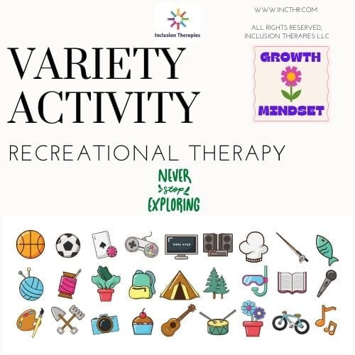 Graphic with words variety activity recreational therapy